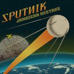 Sputnik nos presenta «Jamaican Mistake», su nuevo satélite a ritmo de rocksteady