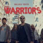 Malaka Youth estrenan el videoclip «Warriors»